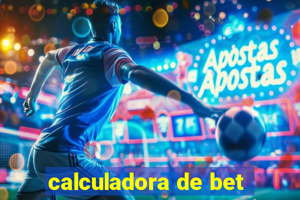 calculadora de bet